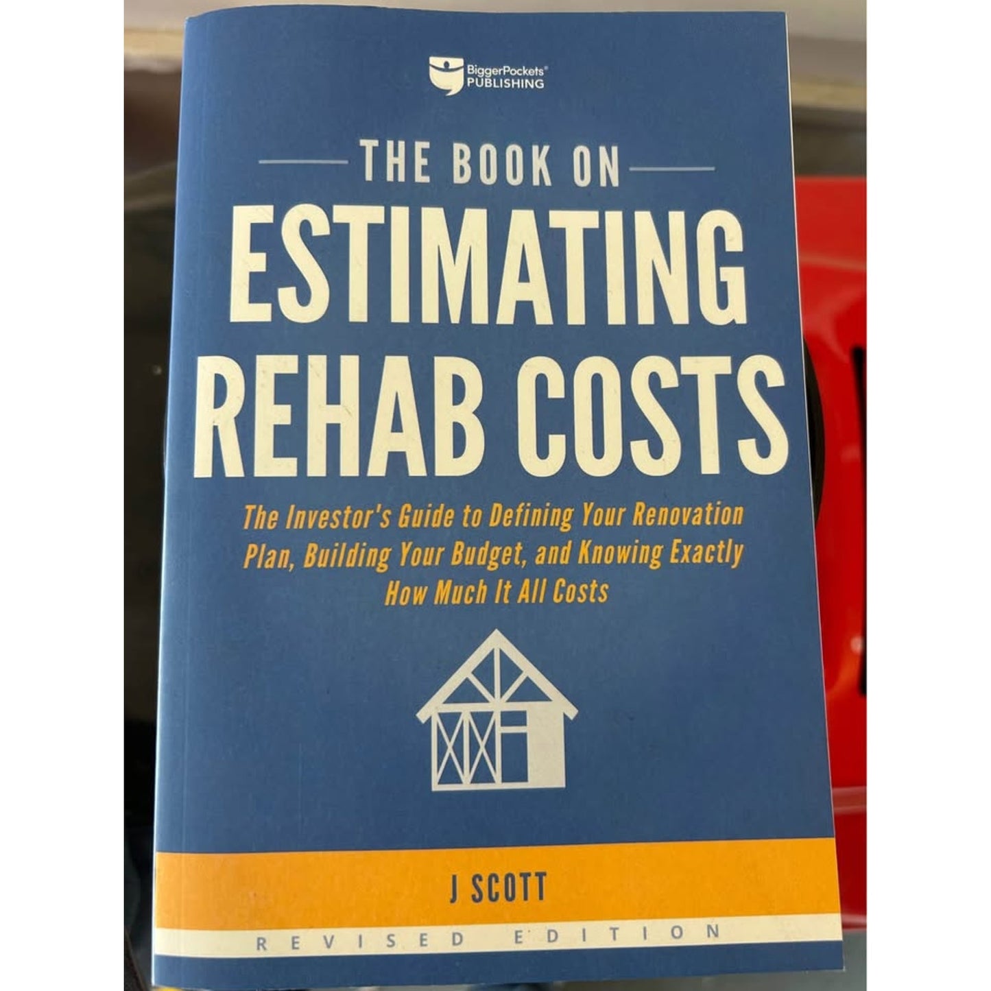 Estimating Rehab Costs by J Scott