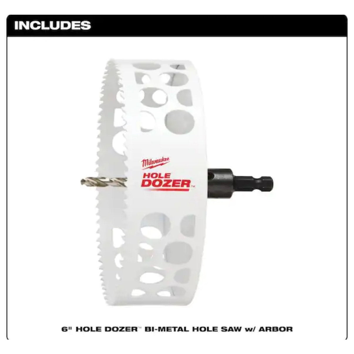 Milwaukee 6 in Hole Dozer Hole Saw Open Box New