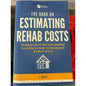 Estimating Rehab Costs by J Scott